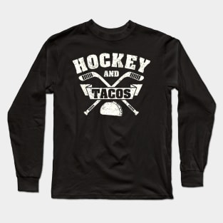 Ice Hockey TACOS Long Sleeve T-Shirt